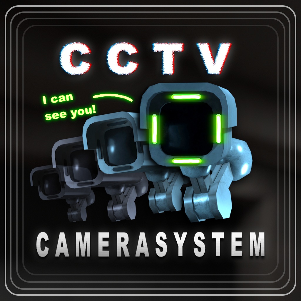 [VRC] CCTV Camera System CCTVカメラシステム
