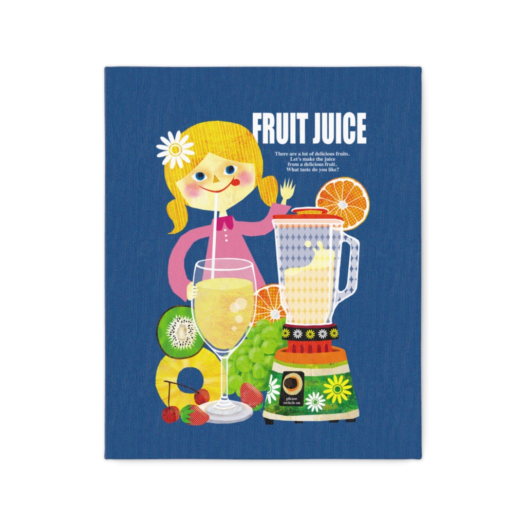 FRUIT JUICE(キャンバス)