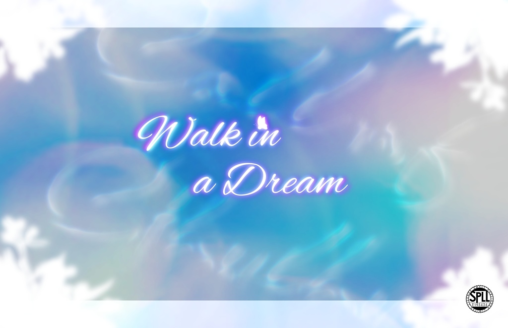 CoC「Walk in a Dream」SPLL:E193436