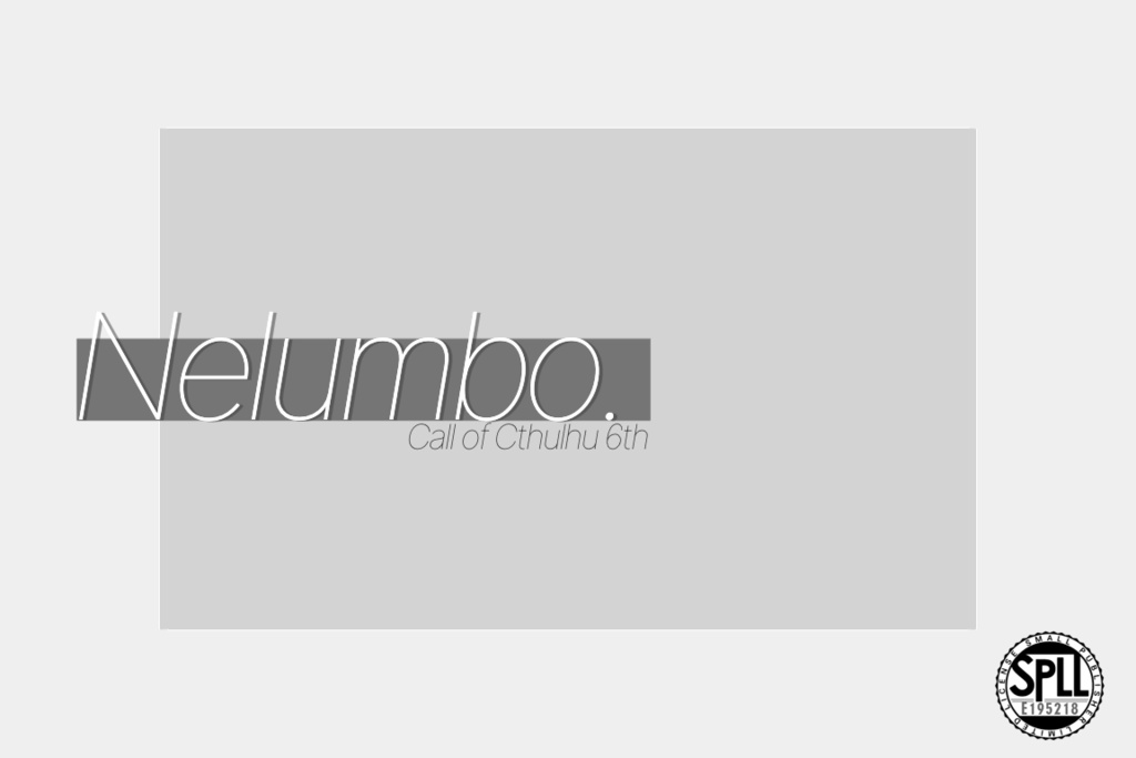 【CoC6】Nelumbo.【SPLL:E195218】