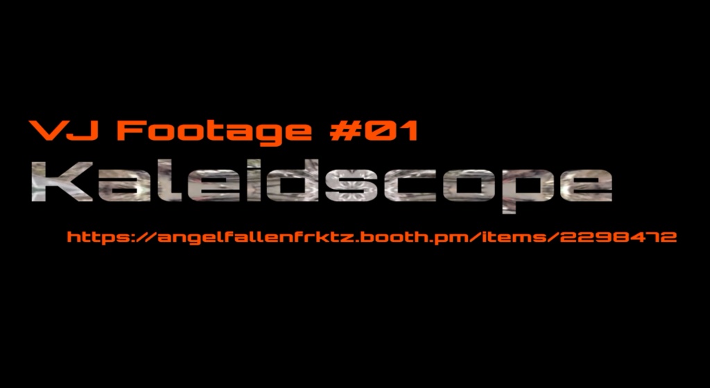 VJ Footages #001 "Kaleidscope"