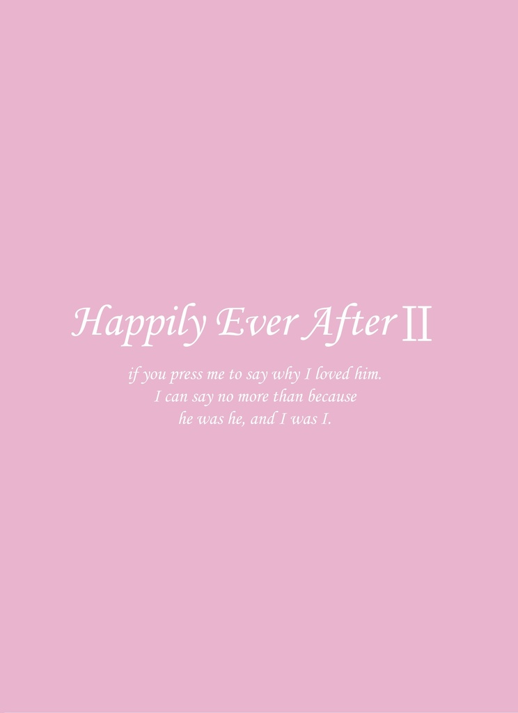 Happily Ever After Ⅱ