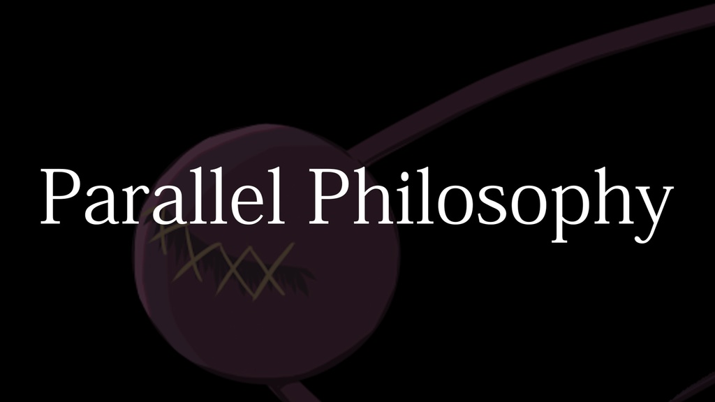 Parallel Philosophy