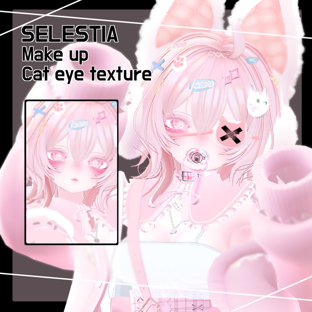 「SELESTIA」 Make up (and Nail) & Cat eye texture