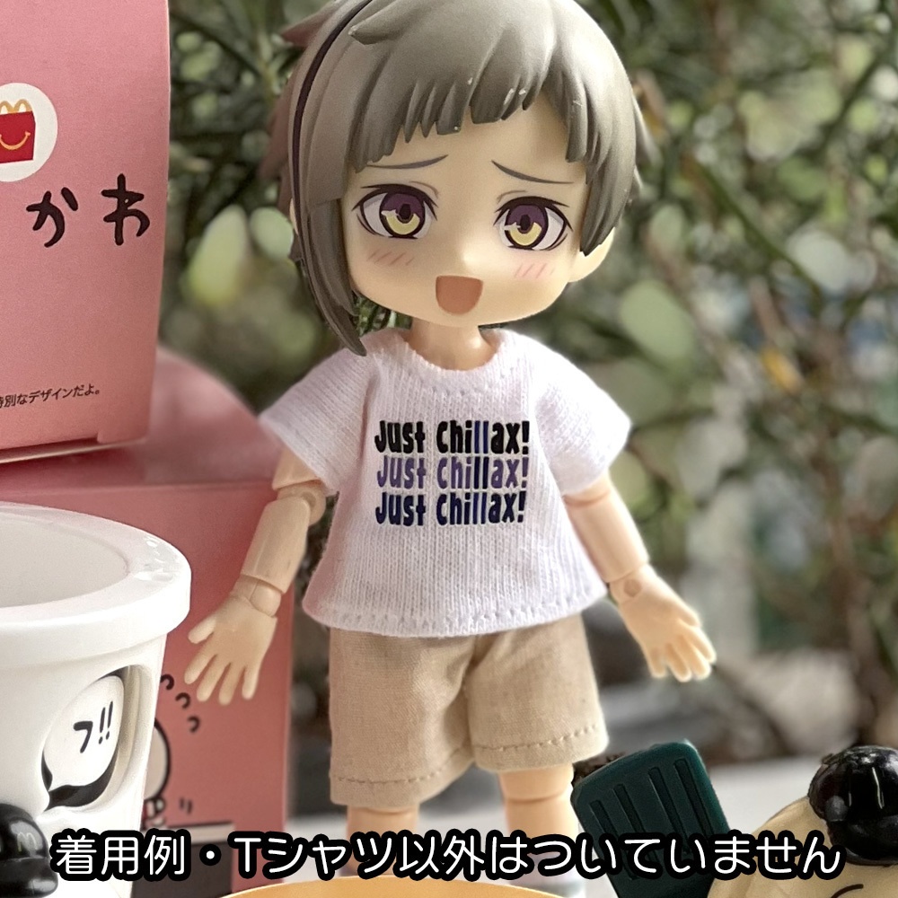 【受注制作】OB11/NDサイズ【JUST CHILLAX! (おちつけ!)】白Tシャツ