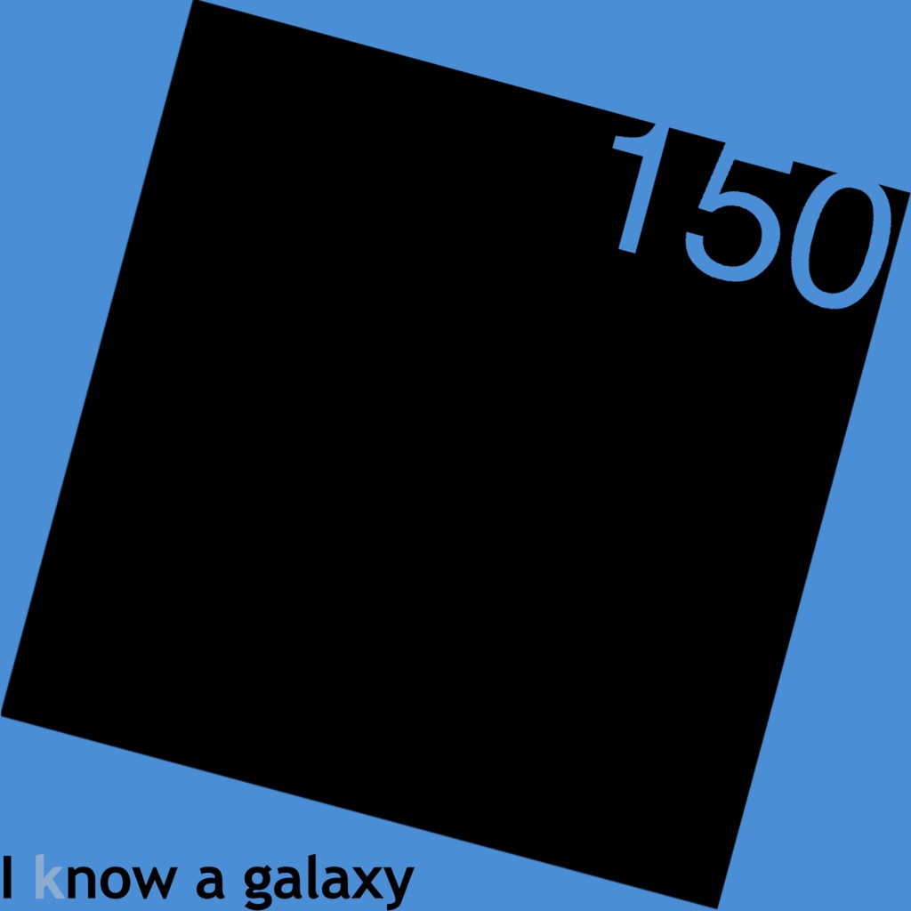 I know a galaxy