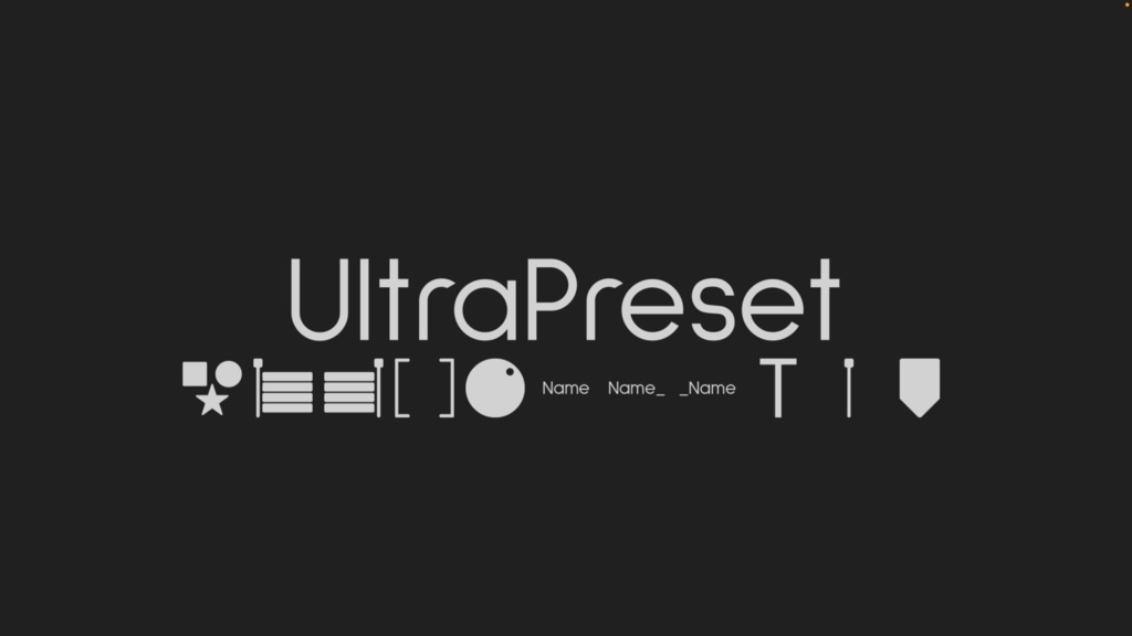 After Effects用カスタムプリセット作成プラグイン UltraPreset