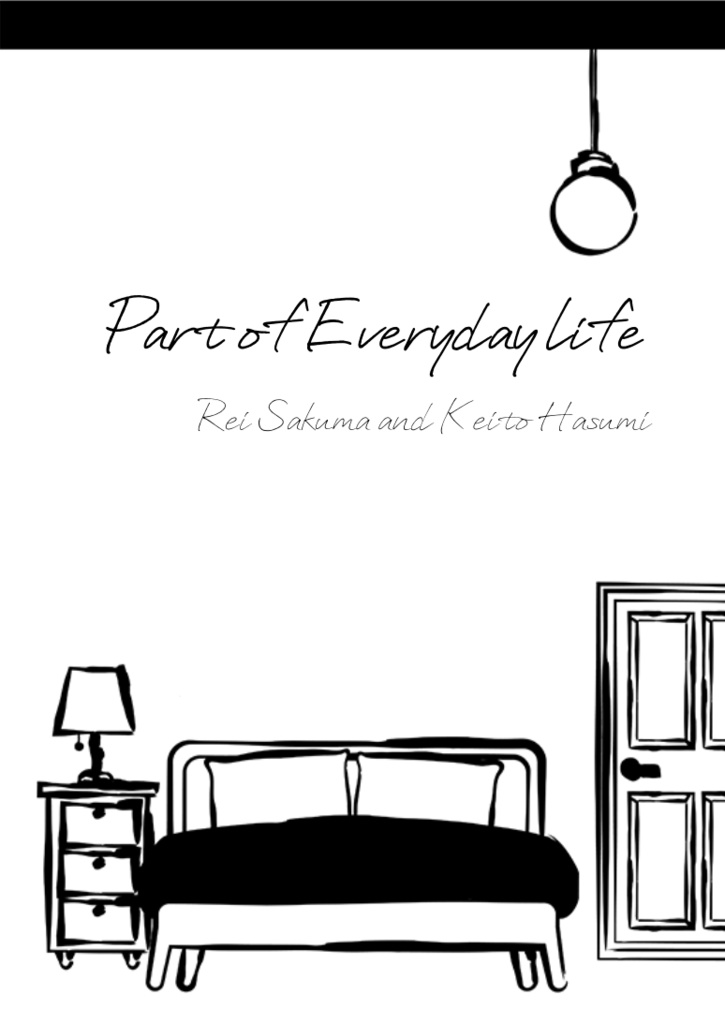 Part of Everyday Life