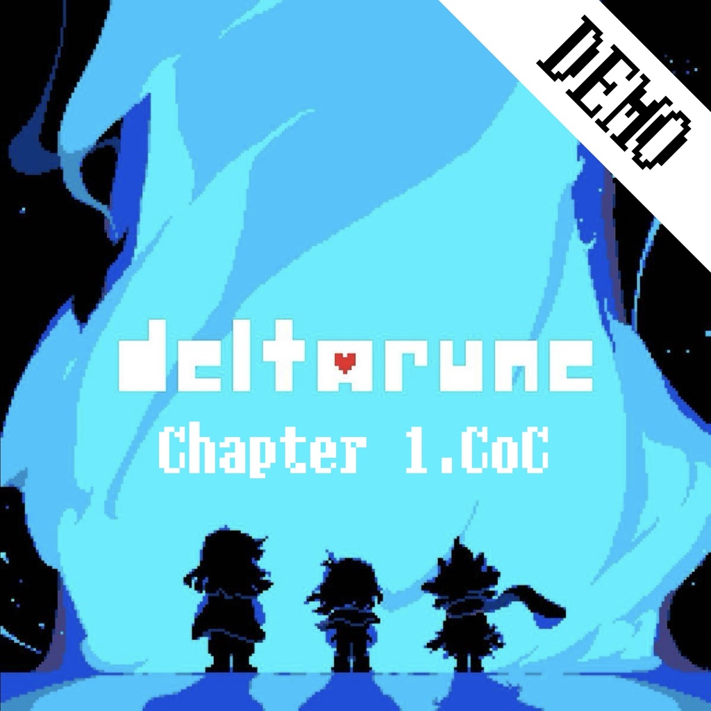 クトゥルフ神話TRPG 6版 『WORLD』 EDITION 【deltarune Chapter 1&CoC/DEMO】