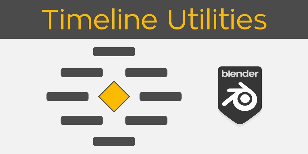 Timeline Utilities【Blenderアドオン】