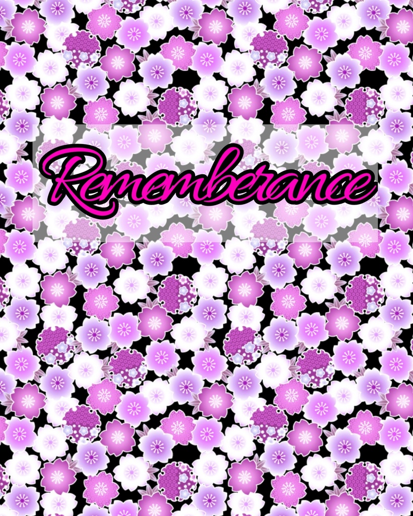 Rememberance