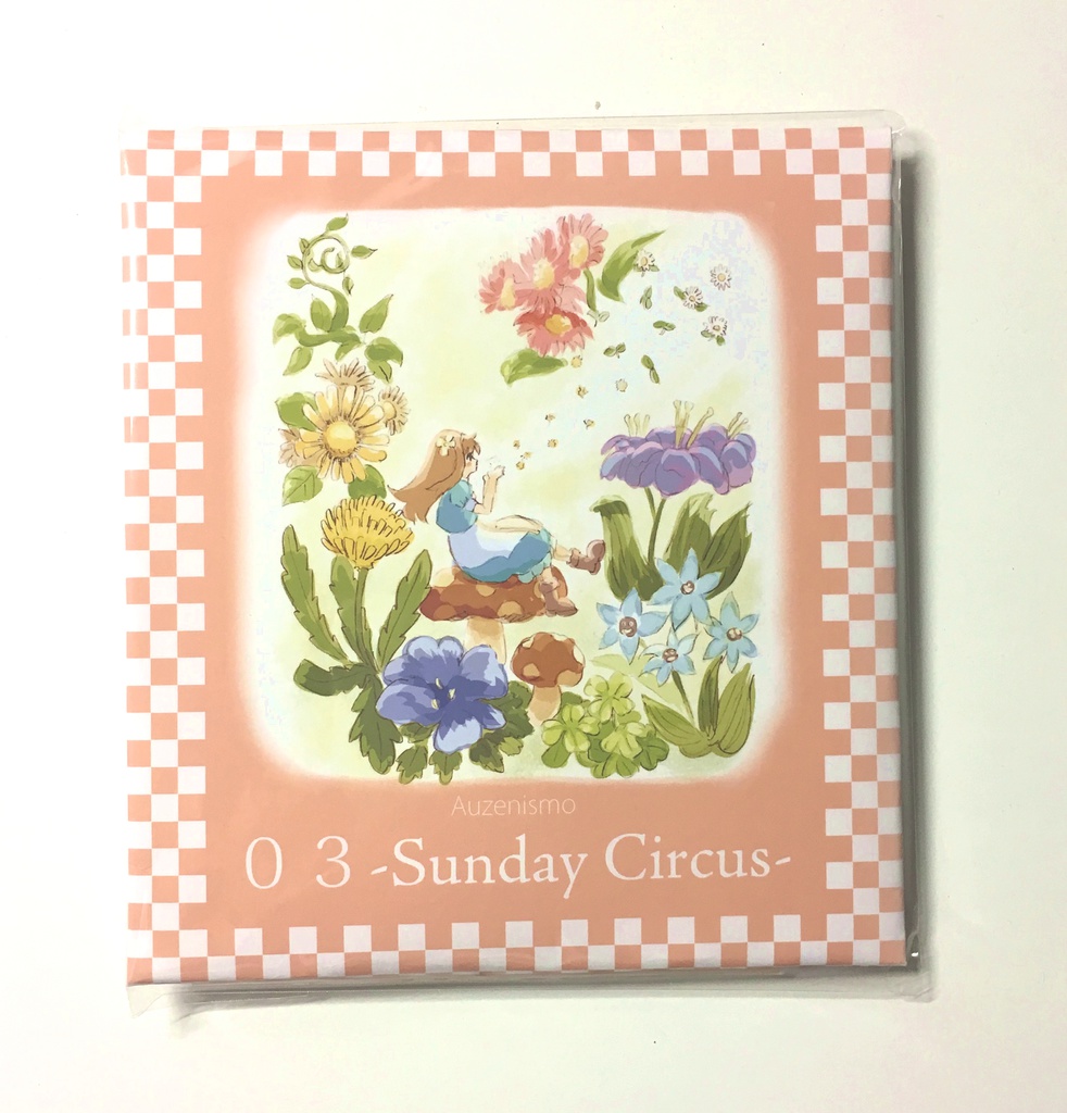 「03」-Sunday Circus-