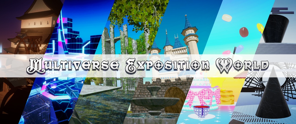 Multiverse Exposition World 【ワールド販売】
