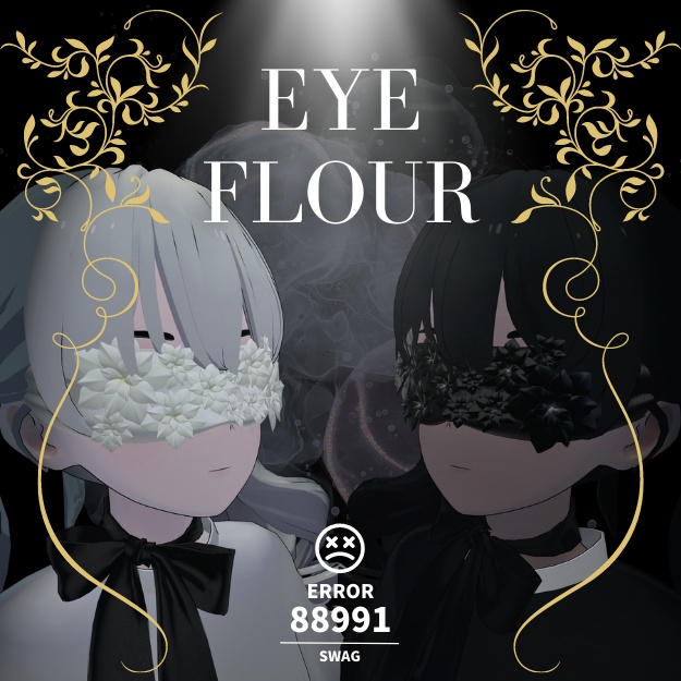 ≒ Eye Flour ≒