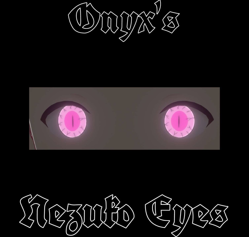 [Free]Demon Slayer Eyes - Nezuko