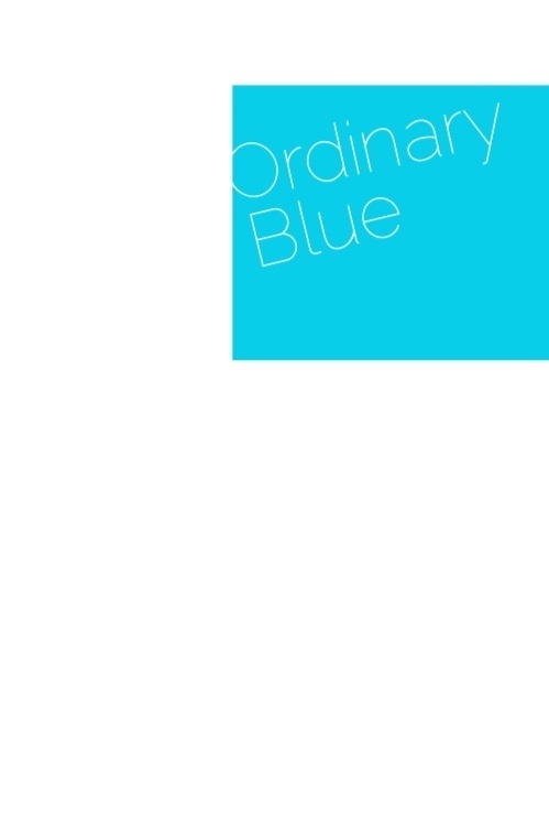 Ordinary Blue