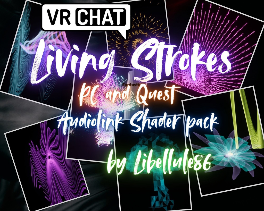 Living Strokes- Vrchat AudioLink pack of 4 Shaders (Quest Compatible) - Series 01
