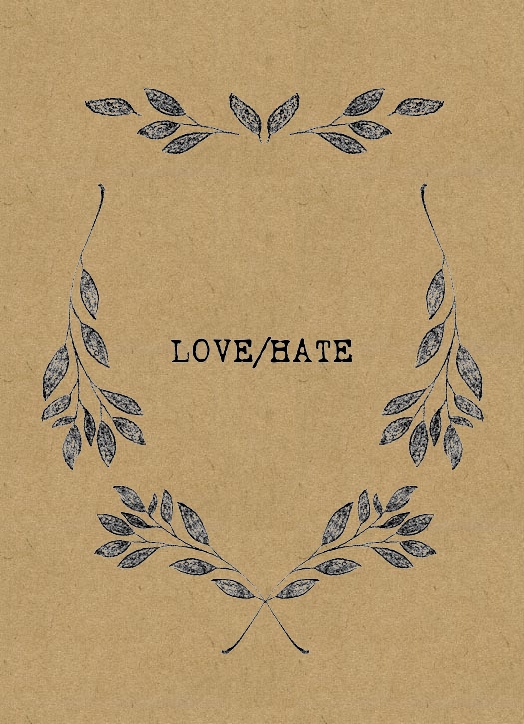 LOVE/HATE