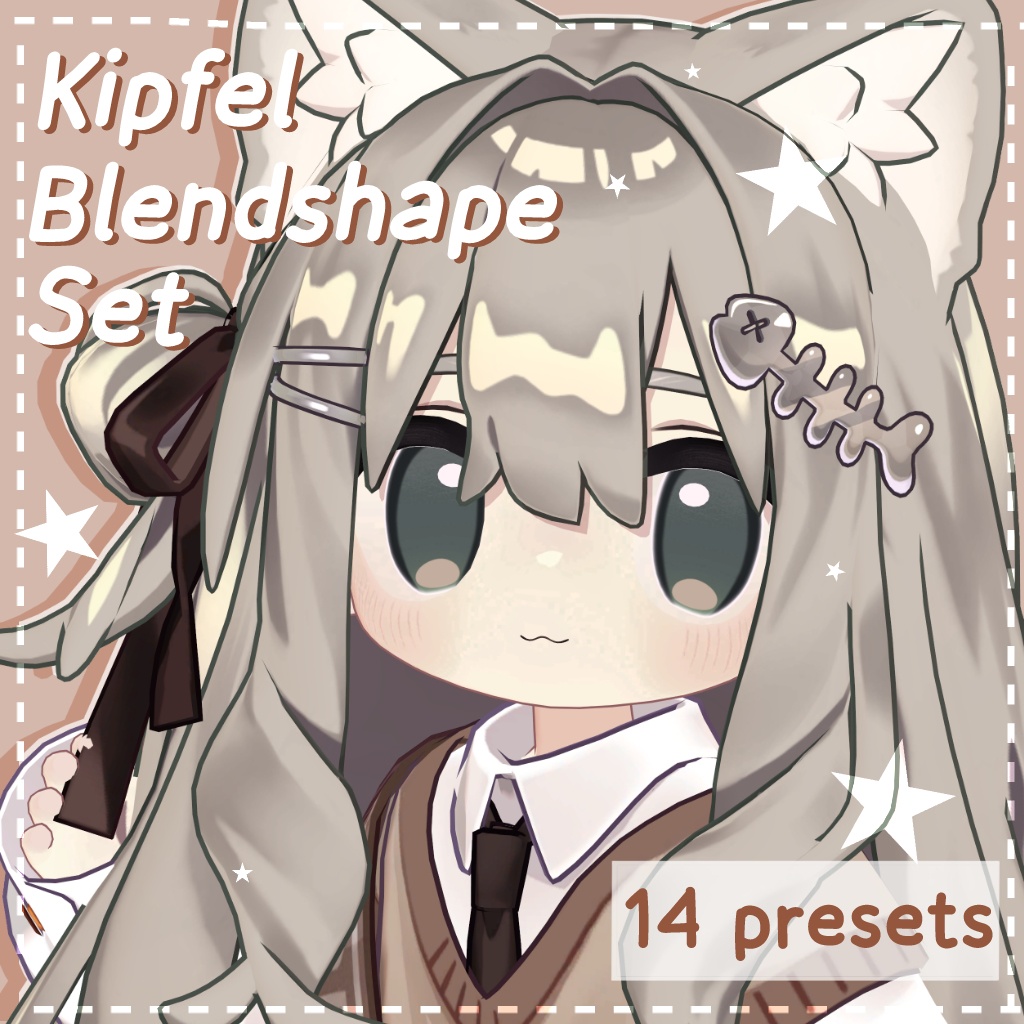 [キプフェル] Kipfel Blendshape Set | 14 Presets 