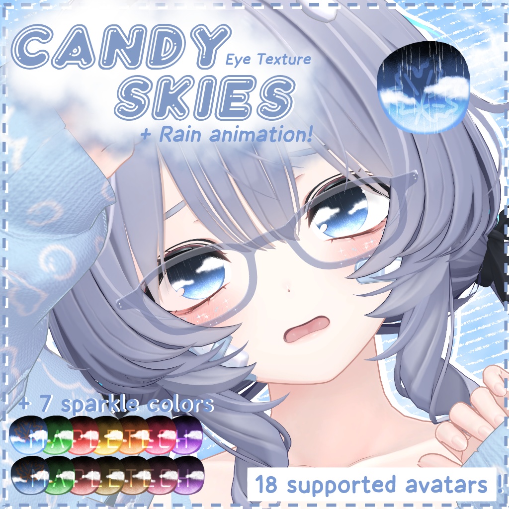 【18 アバター対応】 CANDY SKIES EYE | RAIN ANIMATION + FACE SPARKLE