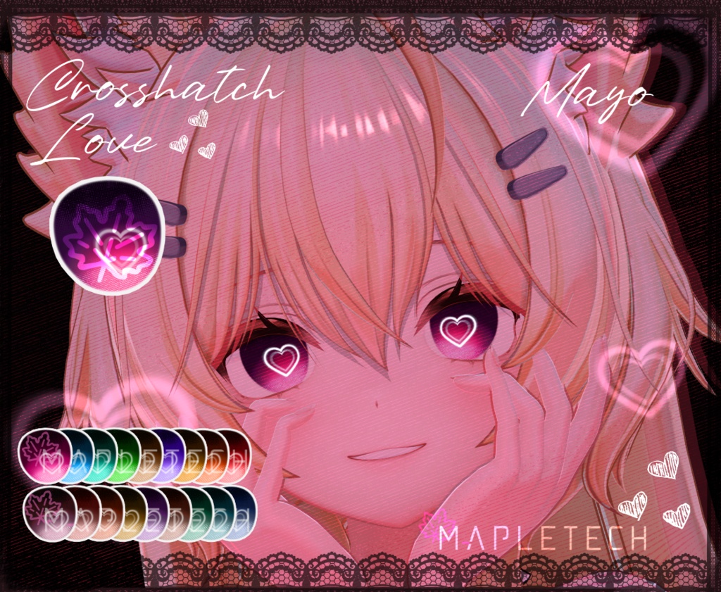 【まよ】 Mayo | Crosshatch Love 【19 Colors】 + Custom blendshape