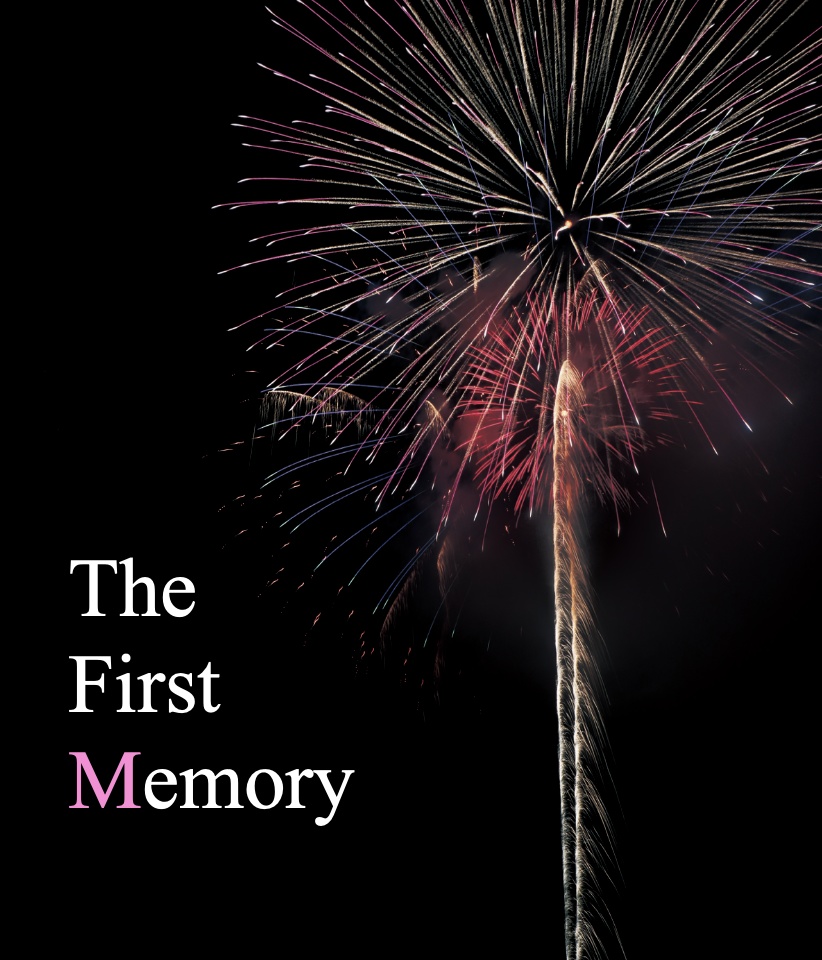 The First Memory