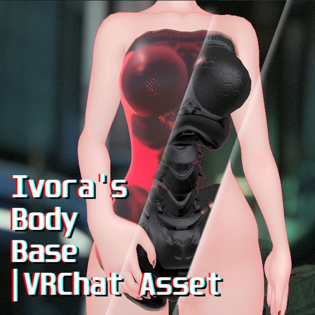 Ivora's Body Base | VRChat Asset