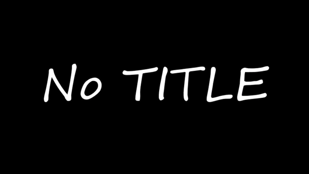 【フリーBGM】No TITLE