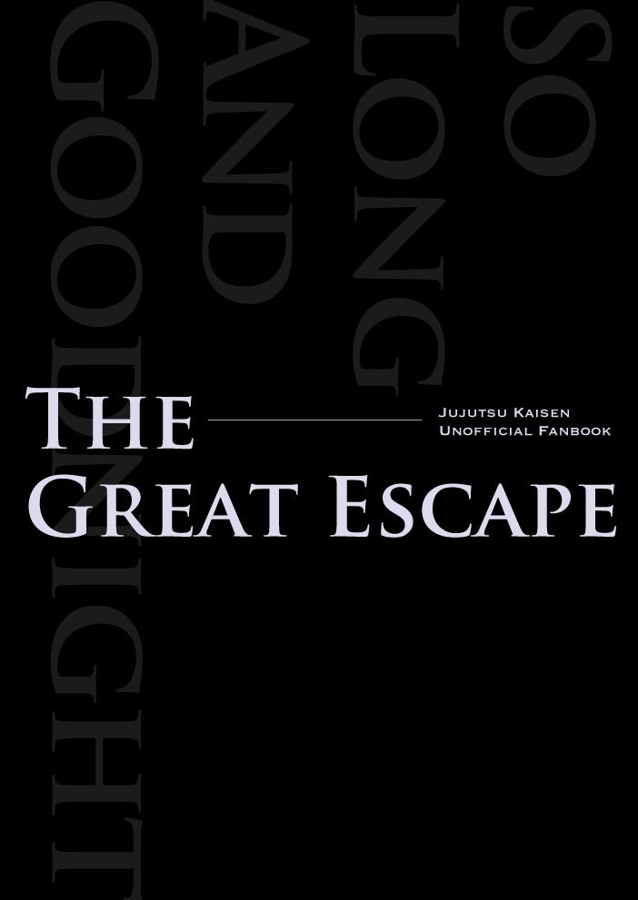 The Great Escape -So Long And Goodnight-
