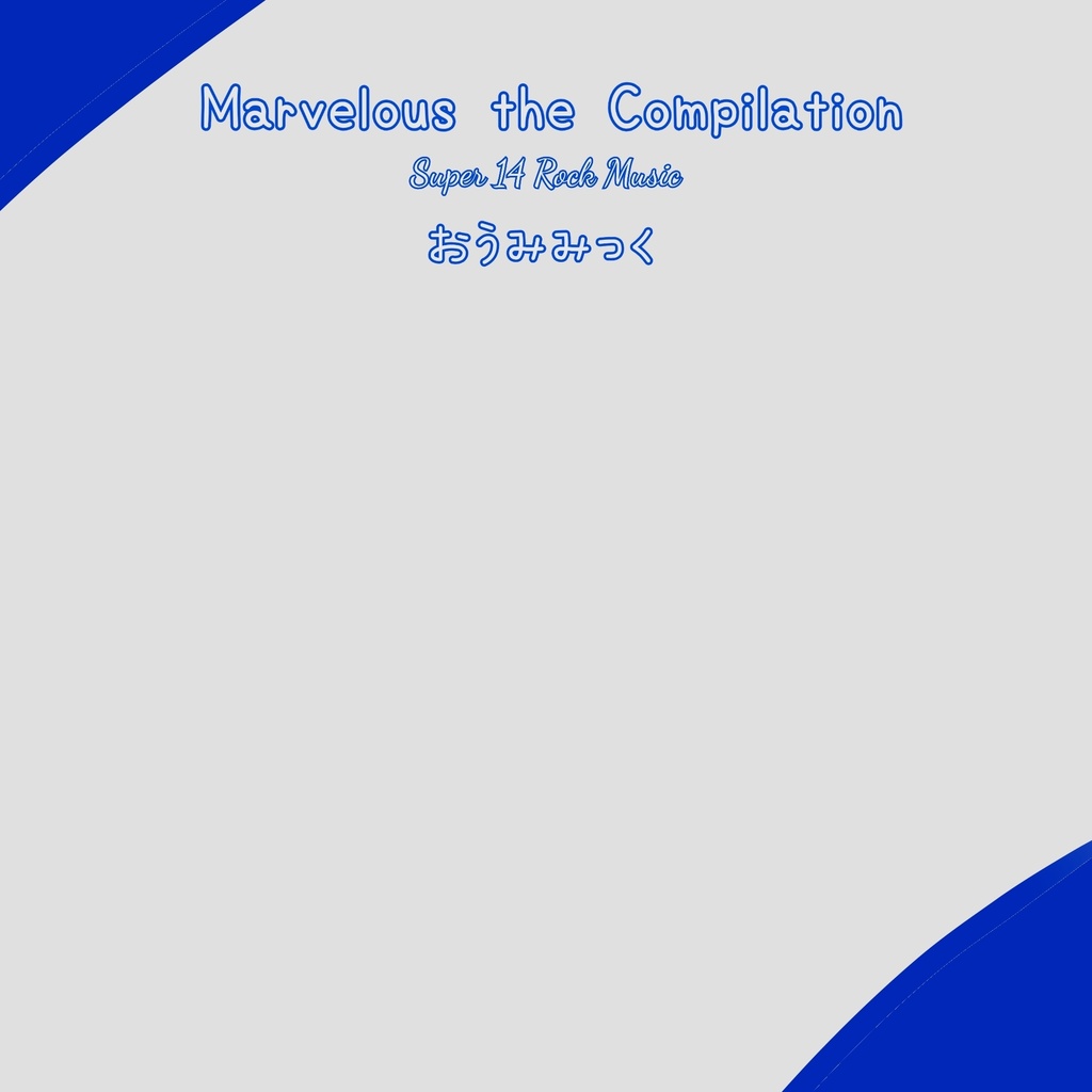 Marvelous the Compilation