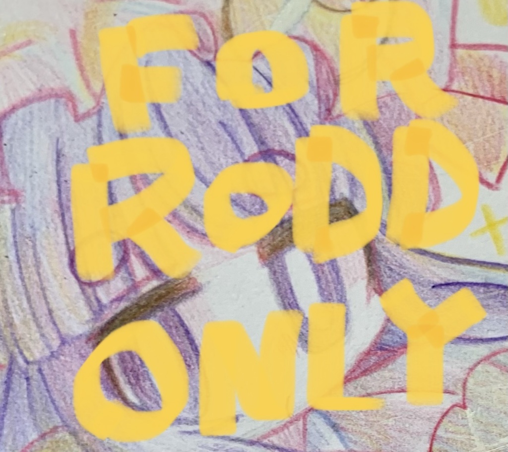 FOR RODD ONLY