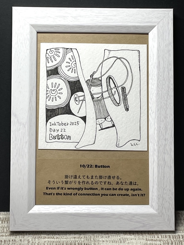 額装原画「10/22: Button」