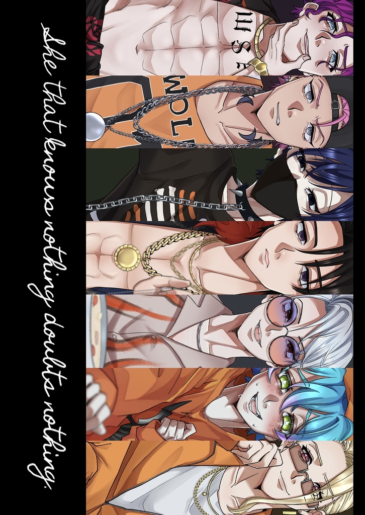 She that knows nothing doubts nothing.