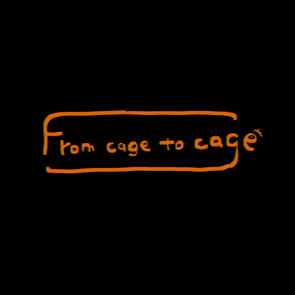 From cage to cage【CCFOLIAゲーム】