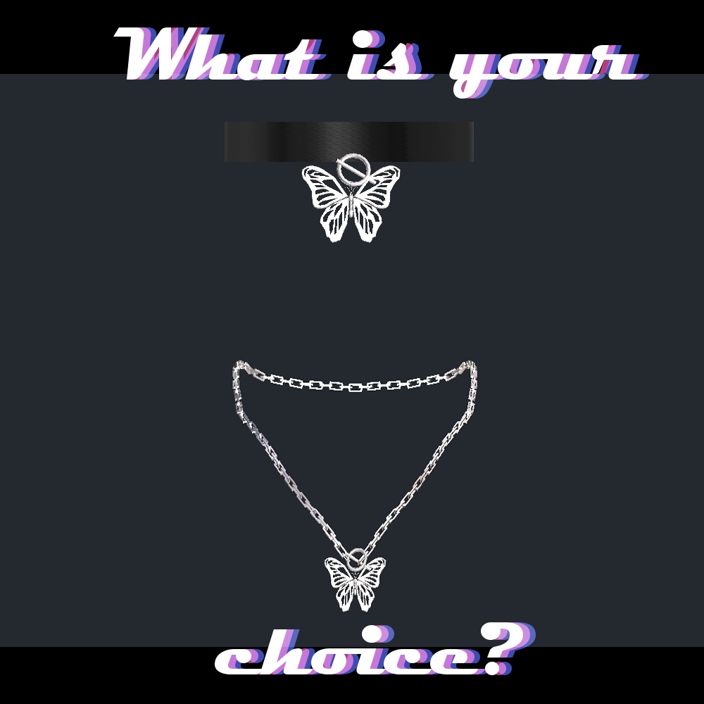 Butterfly  Necklace & Choker / バタフライ ネックレスとチョーカー for Maya(舞夜)