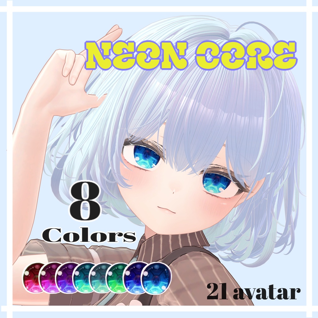 【21アバター対応】Neon core eye texture