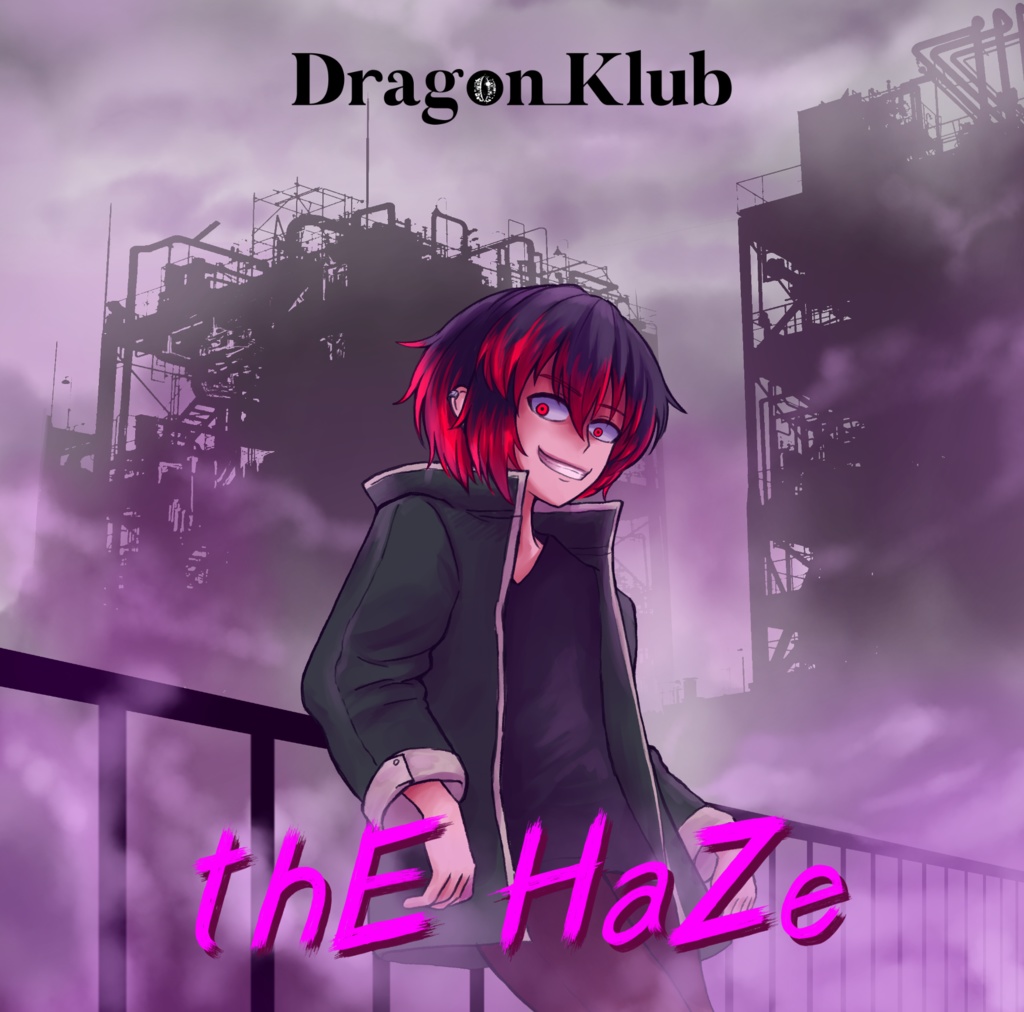 Dragon_Klub 2nd EP 『thE HaZe』