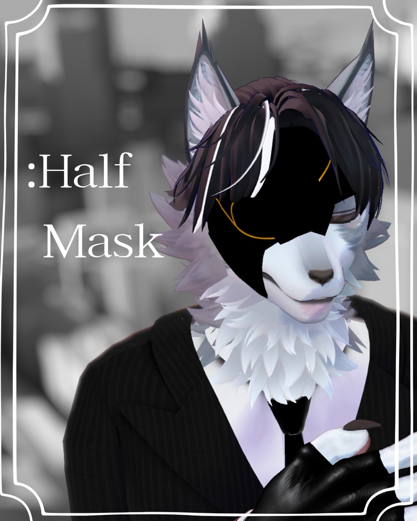 Half Mask ~Inspire from LC~