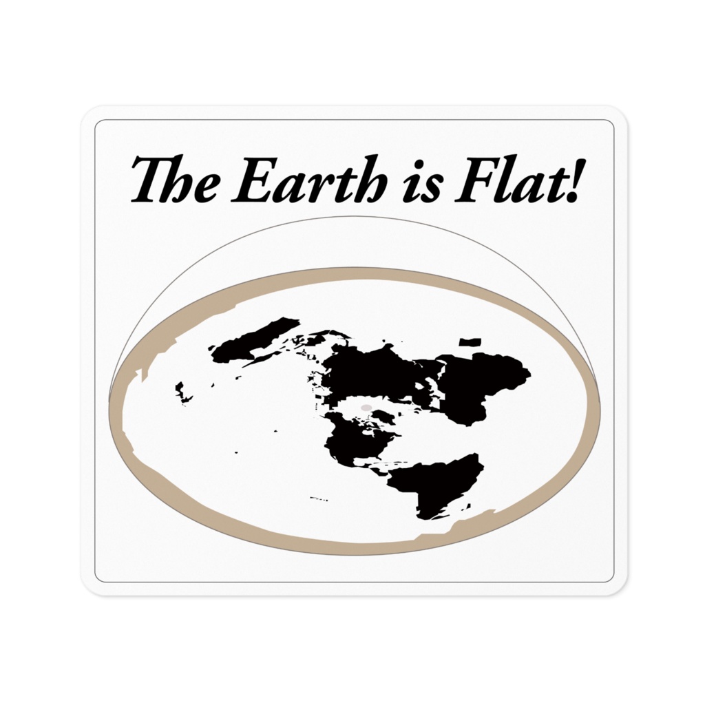 the earth is flatステッカー
