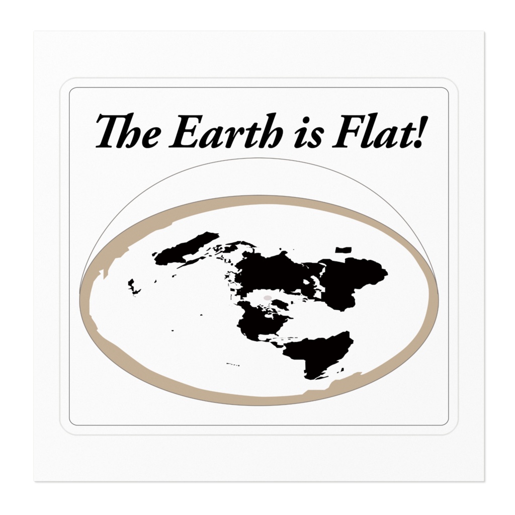 the earth is flatステッカー