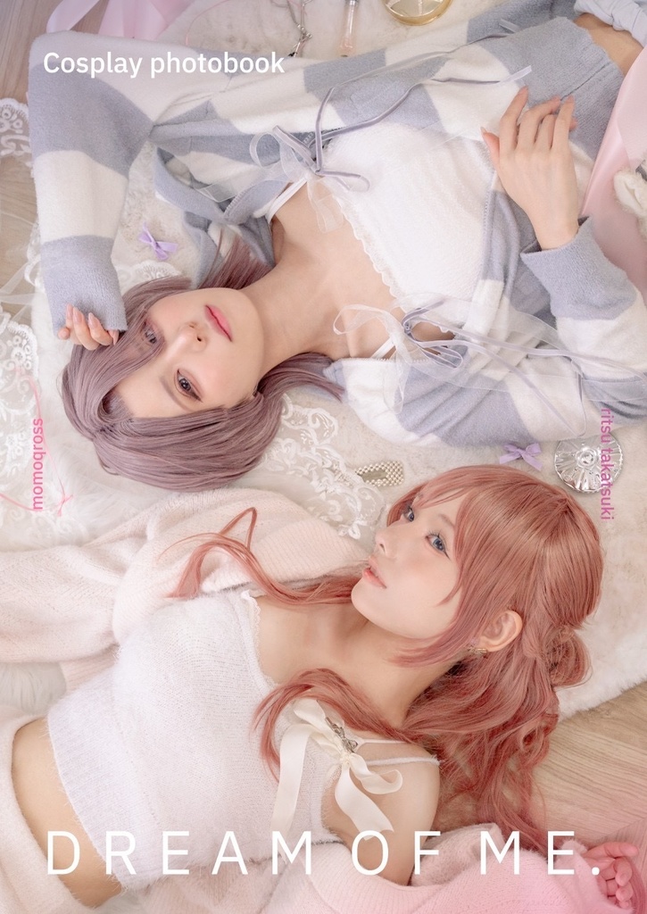 【りなまお写真集】Dream of me.