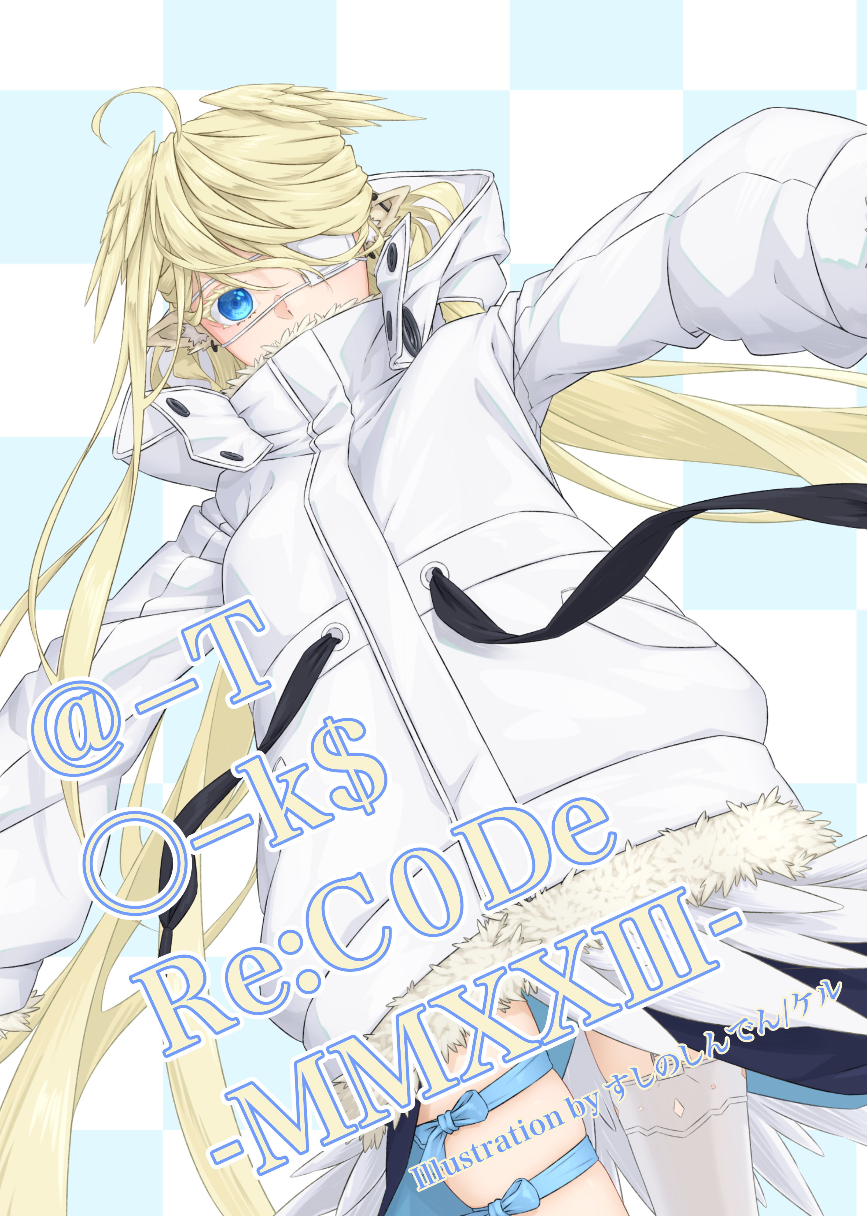 @－T 〇－k$ Re:C0De -MMXXⅢ-
