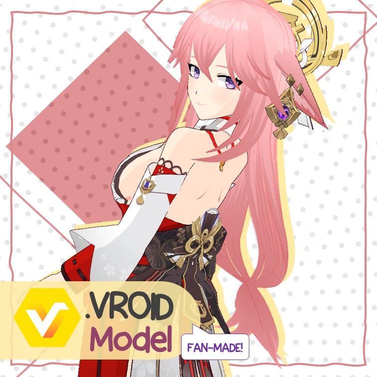 【VROID: Model】FAN-MADE Yae
