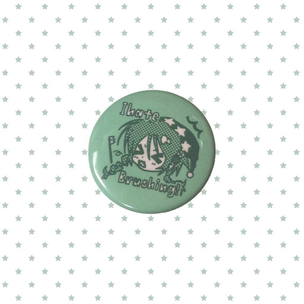 歯磨き嫌い！缶バッジ
