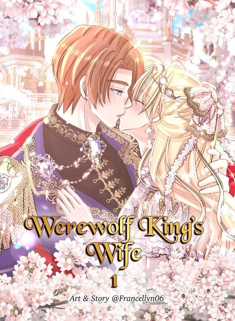 ✨ オオカミ王의 妻 (Werewolf King’s Wife) - Vol. 1 ✨