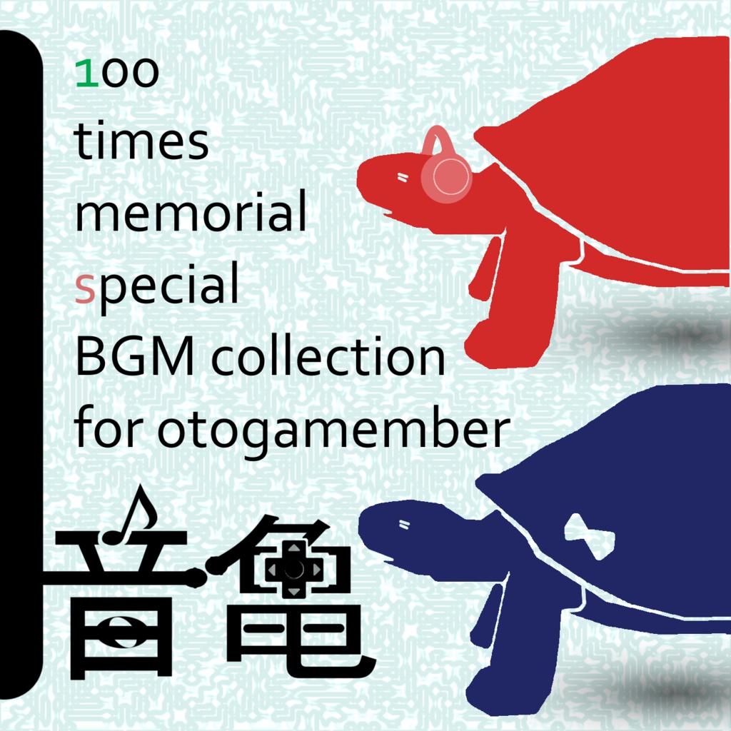 100 times memorial special BGM collection for otogamember