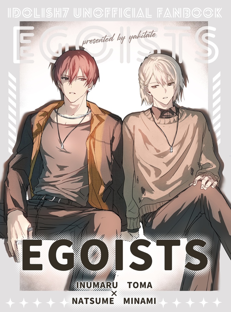 EGOISTS
