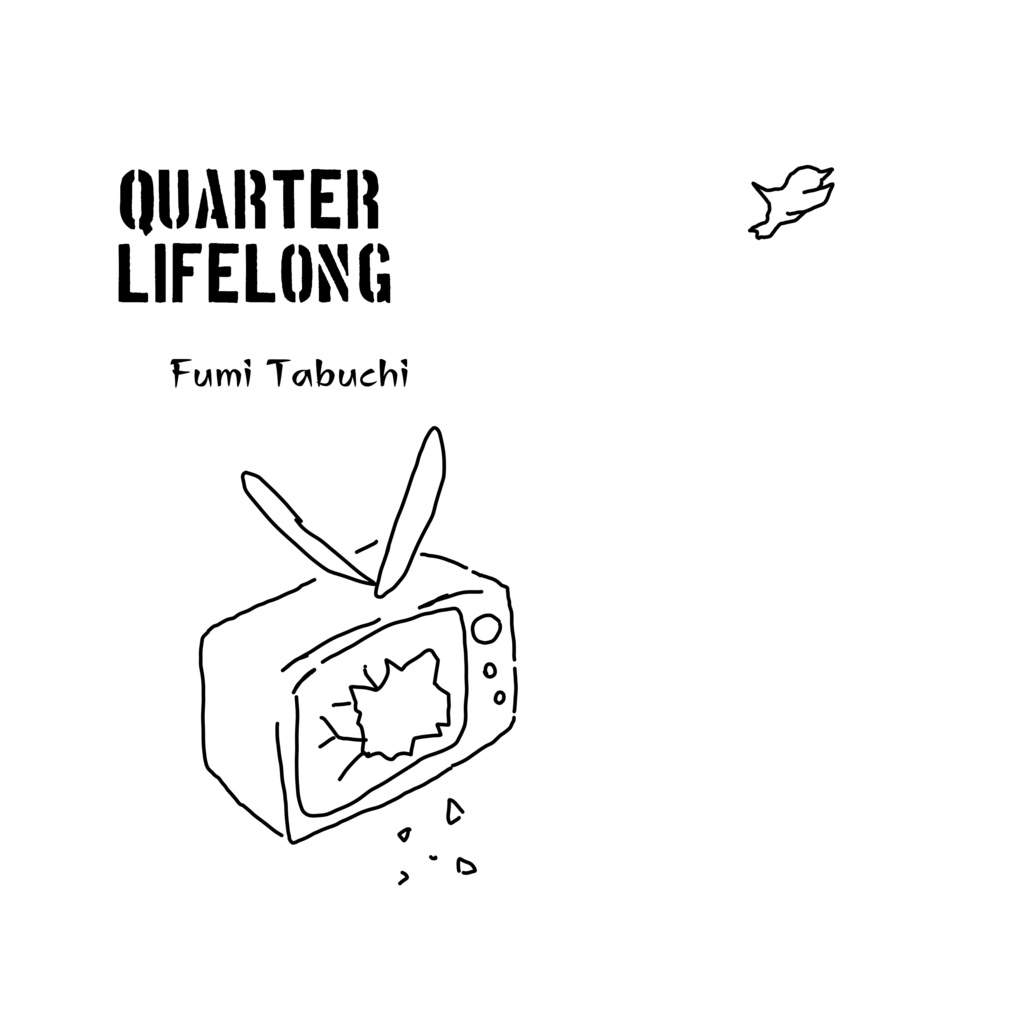 田淵フミ 4th mini album「QUATER LIFE LONG」デジタル版