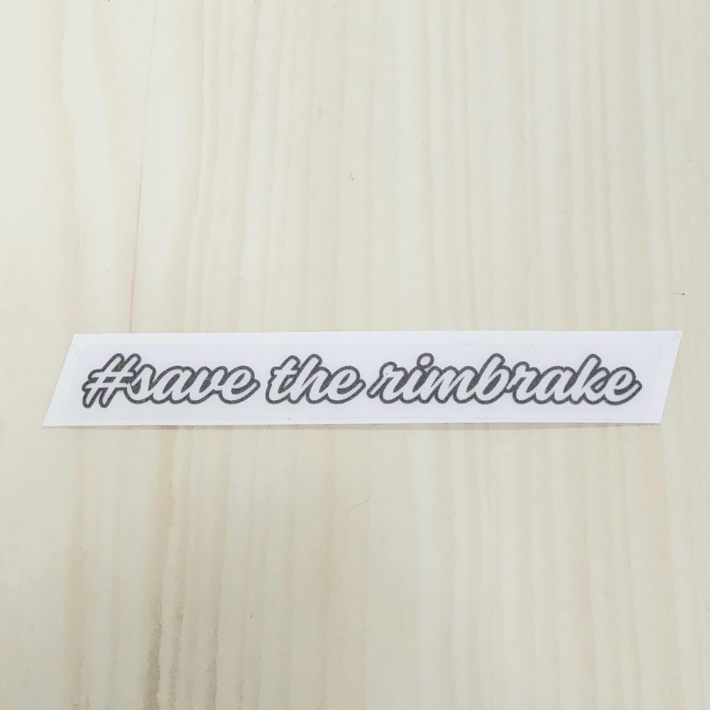 #savetherimbrake ステッカー （クラシック）