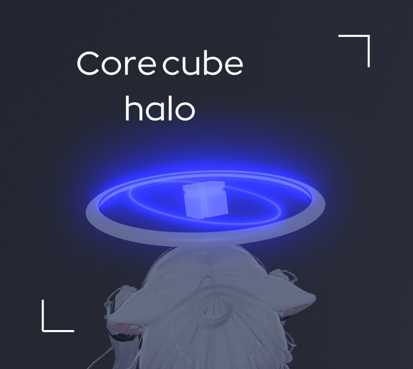 【VRChat想定】不規則に回る[core cube halo/コアキューブヘイロー]